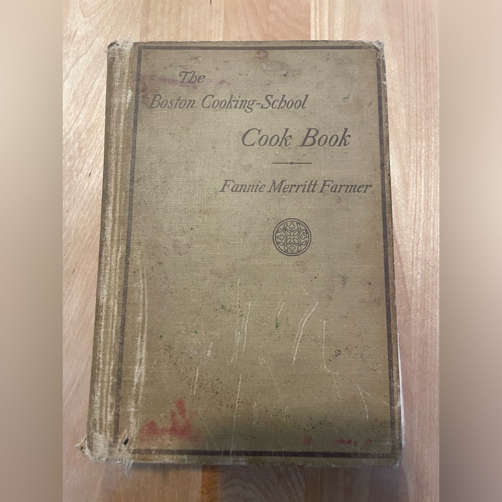Boston Cooking School Cookbook Fanny Merritt Farmer